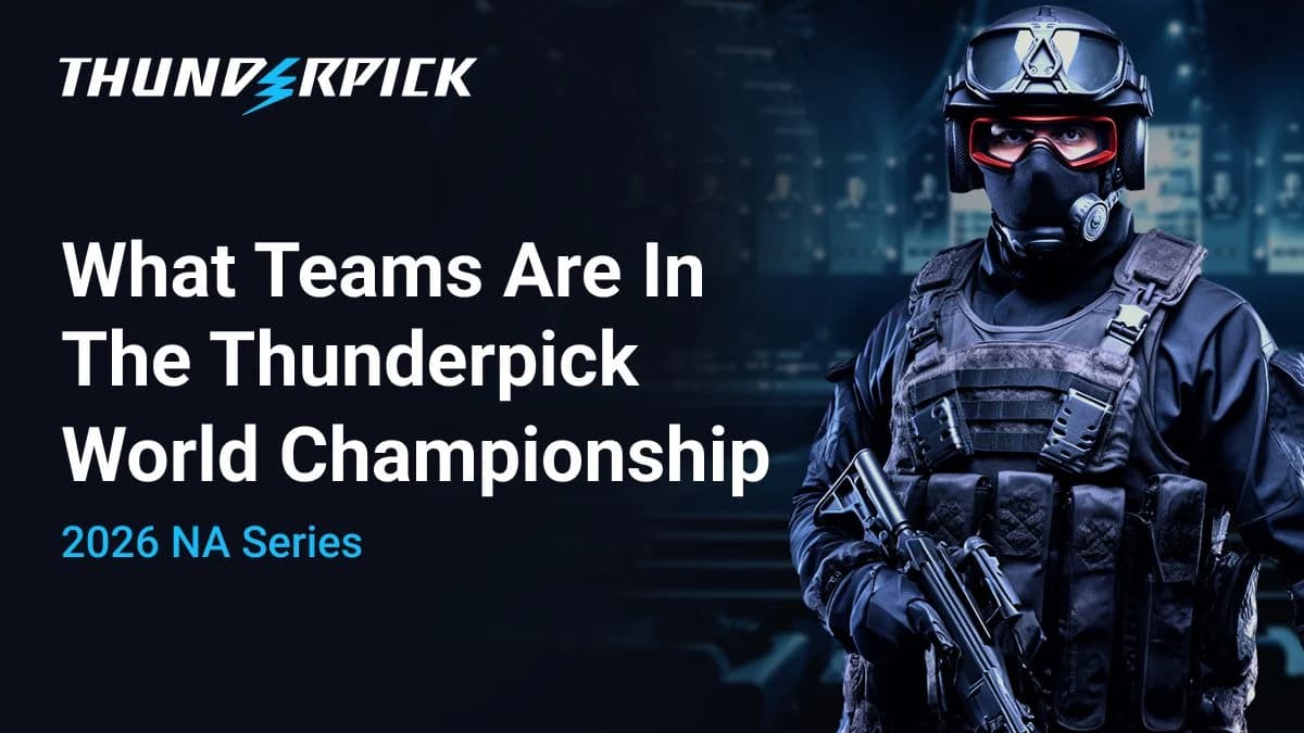 1200x675_What-teams-are-in-Thunderpick-World-Championship-2026